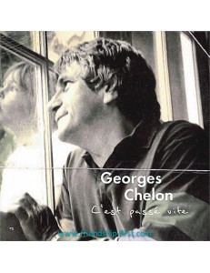 GEORGES CHELON / C'EST PASSÉ VITE (+ PHOTO-CADEAU)
