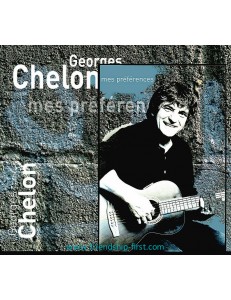 GEORGES CHELON / MES PRÉFÉRENCES (2010) + PHOTO-CADEAU