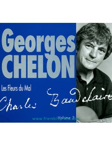 GEORGES CHELON / LES FLEURS DU MAL - CHARLES BAUDELAIRE VOLUME 3 (2008) + PHOTO-CADEAU