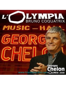 GEORGES CHELON / L'OLYMPIA 2008 (+ PHOTO-CADEAU)