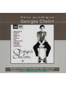 GEORGES CHELON / PÈRE PRODIGUE (Édition 2001) + PHOTO-CADEAU