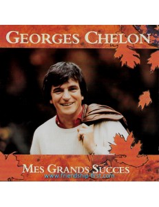 GEORGES CHELON / MES GRANDS SUCCÈS (1991)
