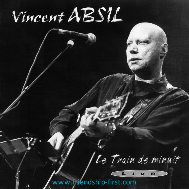 CD Vincent Absil / Le train de minuit (Live) (1996)