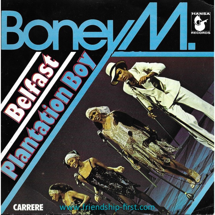 Disque 45 Tours Boney M / Belfast (1977)