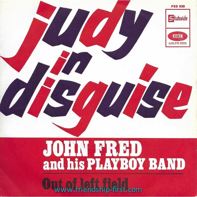 Disque 45 Tours John Fred and His Playboy Band / Judy in Disguise (1967)