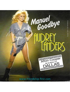 AUDREY LANDERS / MANUEL GOODBYE (occasion)