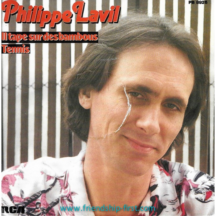 Disque 45 Tours Philippe Lavil / Il tape sur des bambous (1982)