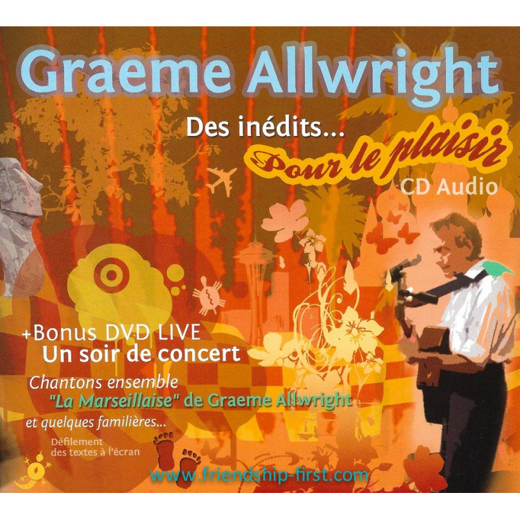 Coffret CD & DVD Graeme Allwright "Des inédits... pour le plaisir" (2008)