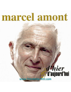 MARCEL AMONT / D'HIER & D'AUJOURD'HUI VOL. 2