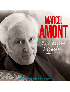 MARCEL AMONT / PAR-DESSUS L'EPAULE + PHOTO-CADEAU