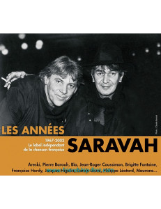 DIVERS ARTISTES / LES ANNÉES SARAVAH 1967-2002