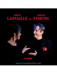 GILBERT LAFFAILLE / GILBERT LAFFAILLE & NATHALIE FORTIN EN PUBLIC