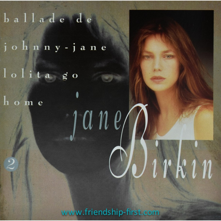 jane birkin / ballade de johnny-jane lilita go home CD 1992