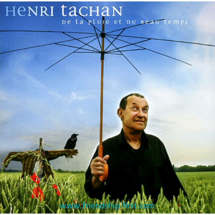 henri tachan / de la pluie et du beau temps CD 2007