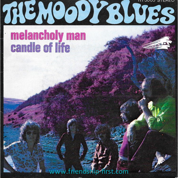 Disque 45 Tours The Moody Blues / Melancholy Man (1970)