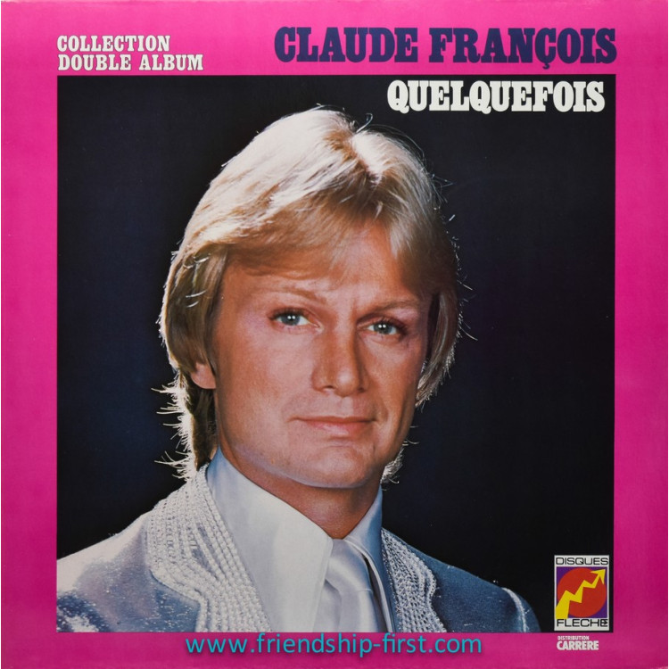 Double 33 Tours Claude François / Quelquefois (1977)