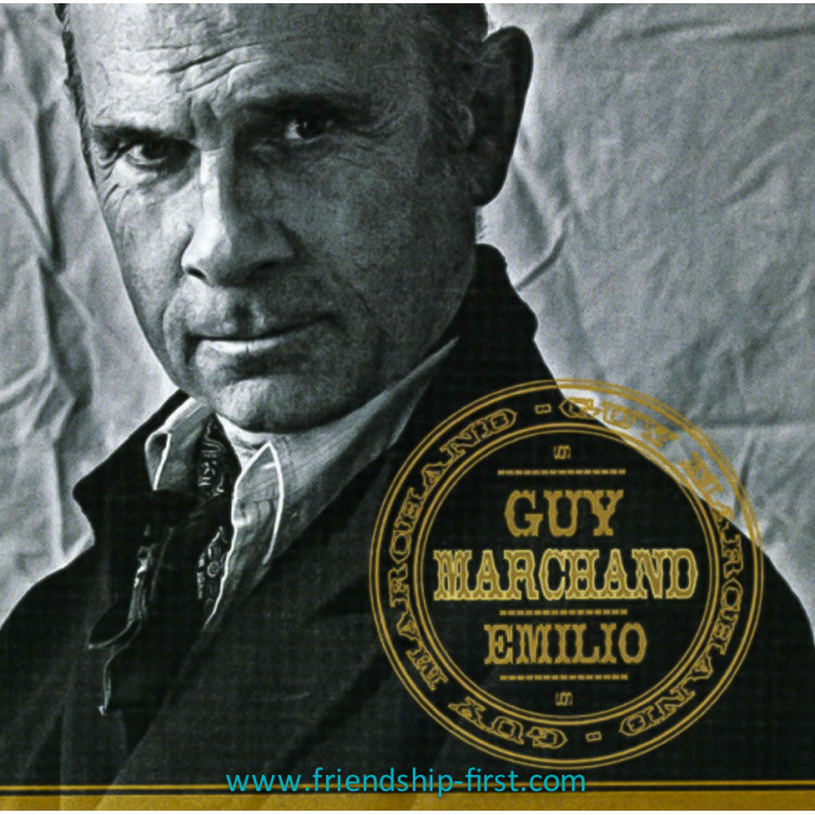 Guy Marchand CD Emilio 2005