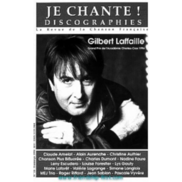 Je Chante ! N°14 Gilbert Laffaille Magazine Juin 1994