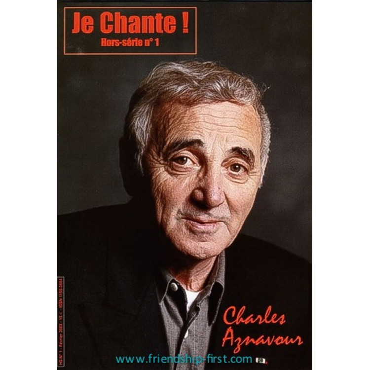 Je Chante ! Magazine Hors-Série N°1 Charles Aznavour février 2003