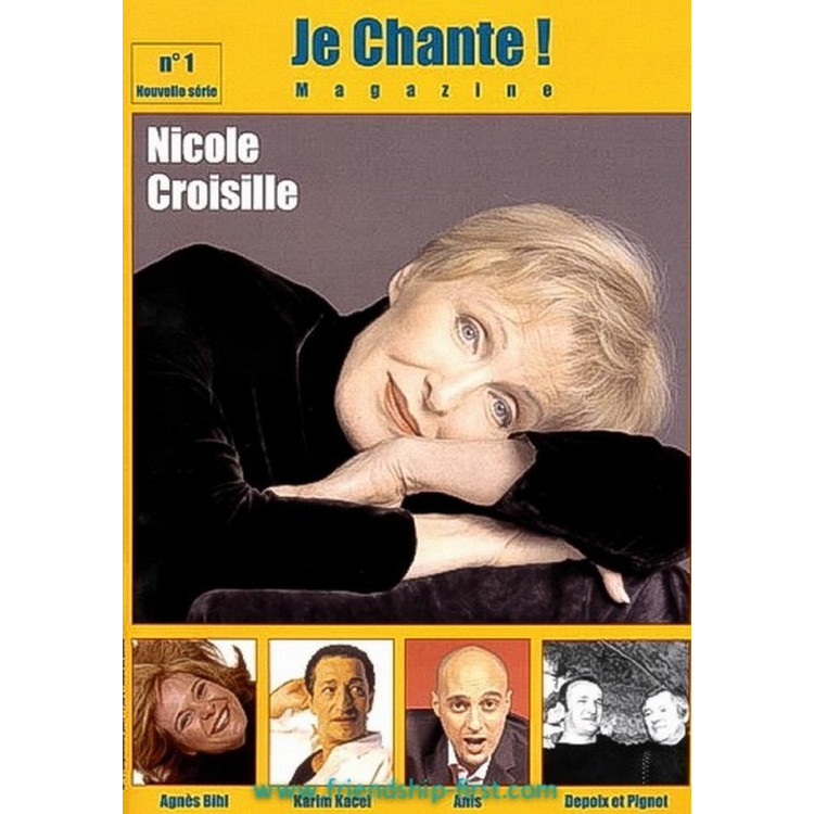 Je Chnate ! Magazine N°1 Nicole Croisille Septembre 2007