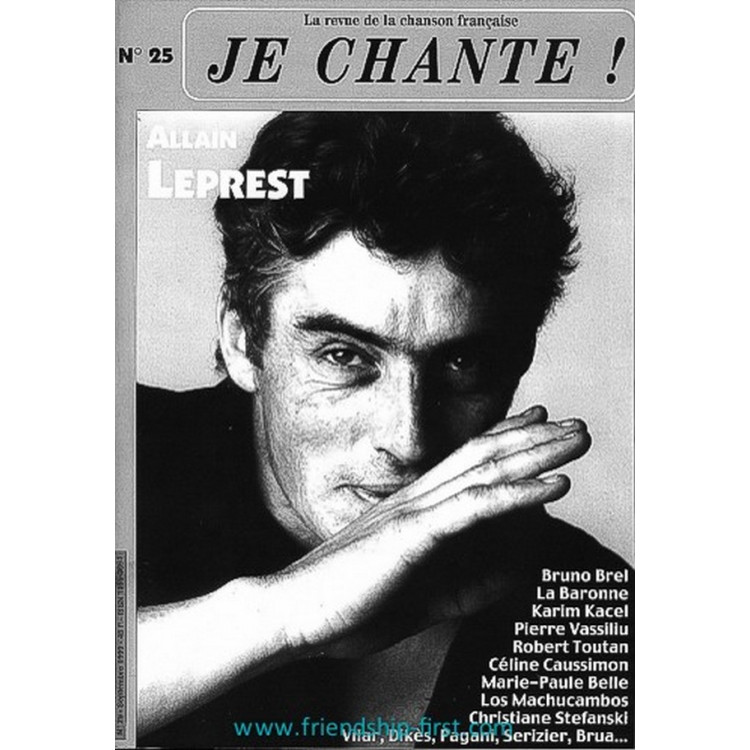 JE CHANTE ! N°25 Allain Leprest septembre 1999