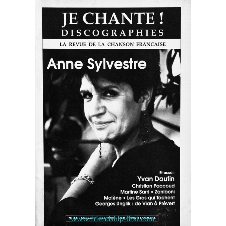JE CHANTE ! N°11 Anne Sylvestre mai 1993