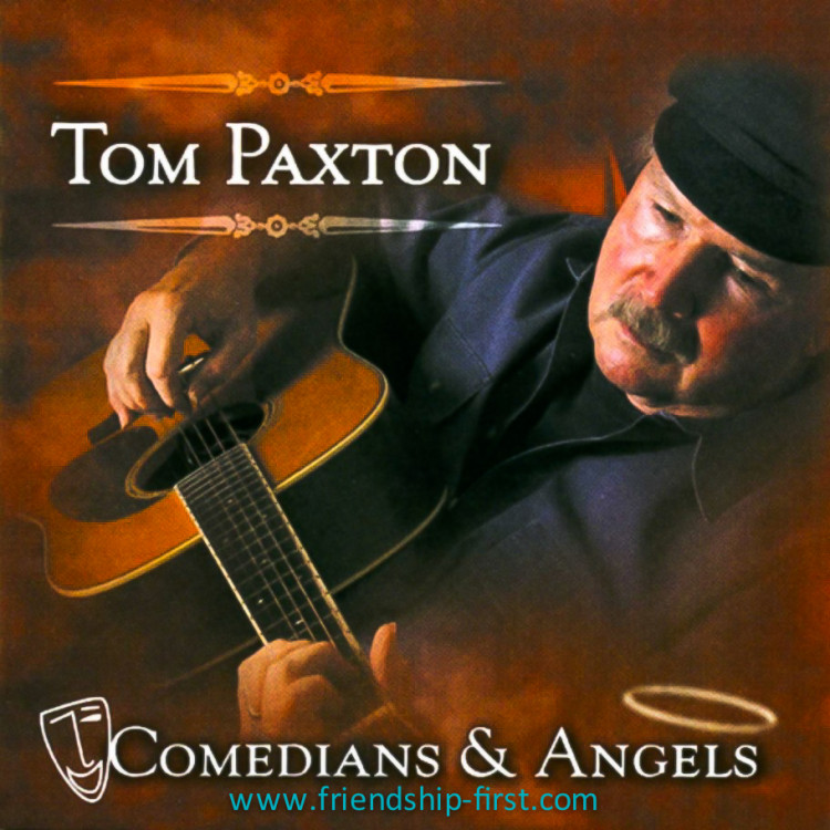 Tom Paxton CD Comedians & Angels 2008