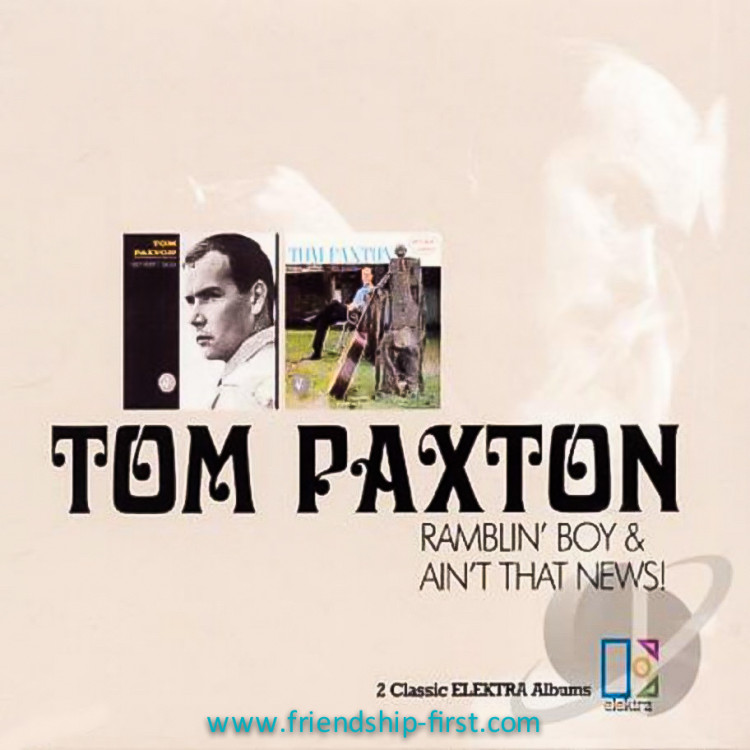Tom Paxton Coffret 2 CD Ramblin' Boy - Ain't That News! 2001