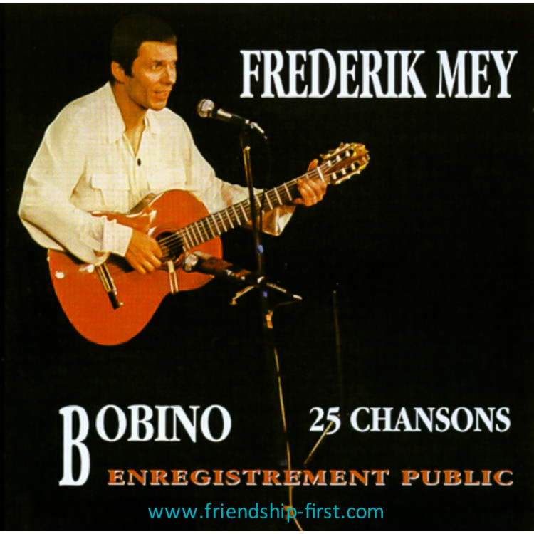 Frederik Mey / Frederik Mey à Bobino Coffret 2 CD 1994