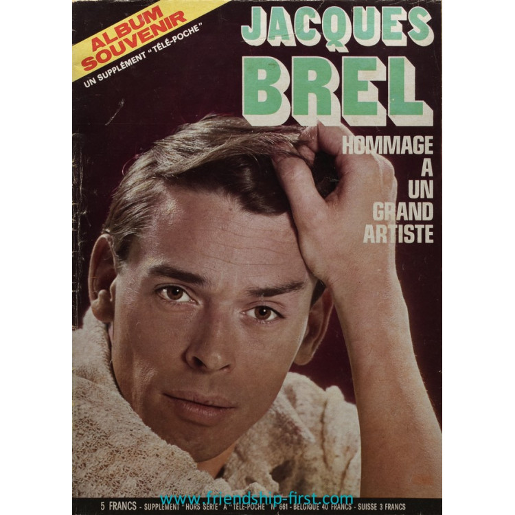 Magazine Télé-Poche Hors Série Album souvenir Jacques Brel hommage à un grand artiste octobre 1978