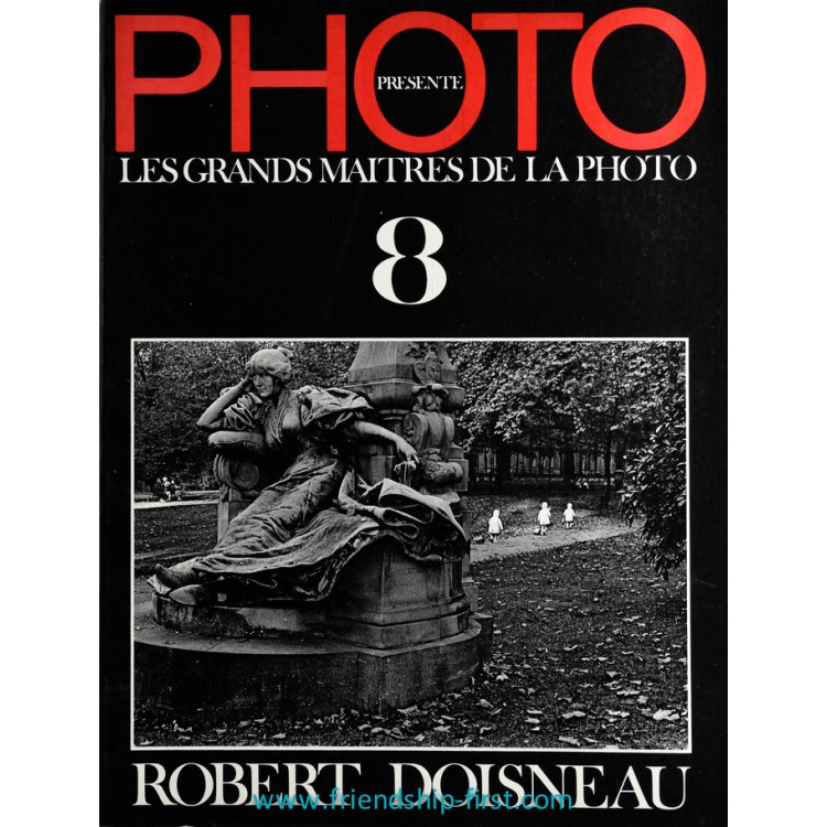 Photo les grands maîtres de la photo N°8 Robert Doisneau Livre 1983