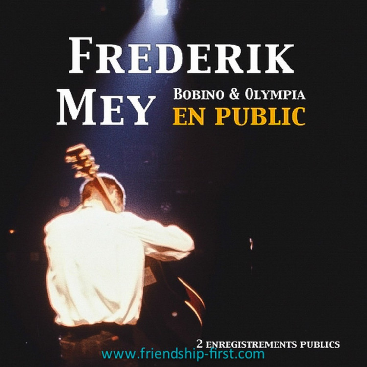Frederik MEY Bobino & Olympia Coffret 2 CD 2012