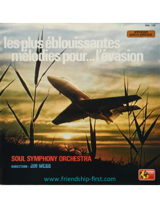 Disque 33 Tours Jim Webb & Soul Symphony Orchestra / Les plus éblouissantes mélodies pour... l'évasion (1974)