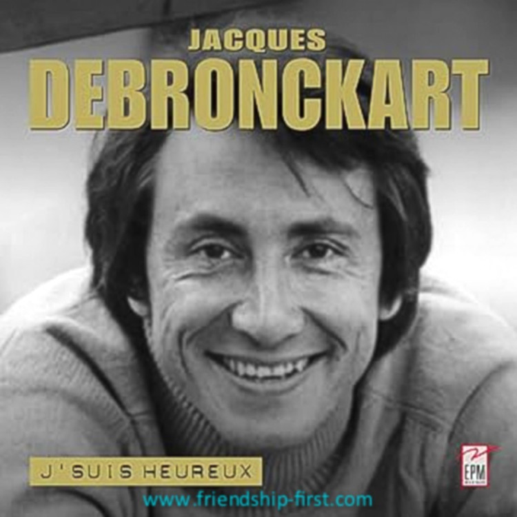 Jacques Debronckart / J'suis heureux Coffret 5 CD 2023