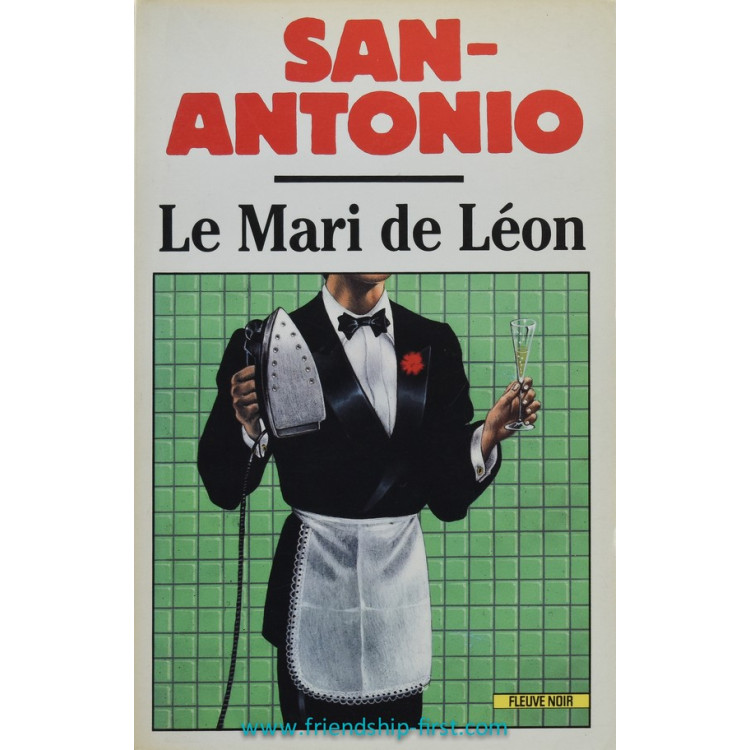 Livre Sain-Antonio Le mari de Léon 1990