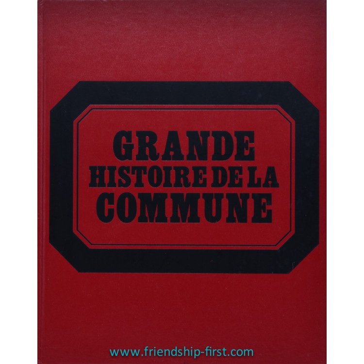 Livre Georges Soria / Grande histoire de La Commune Tome 5 (1971)