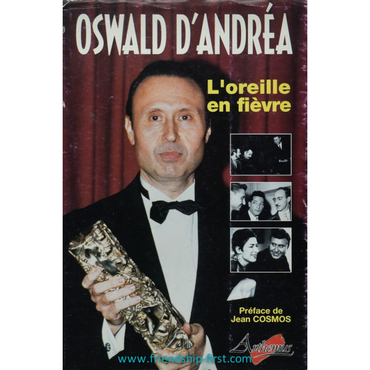 Livre Oswald D'Andréa / L'oreille en fièvre (2002)