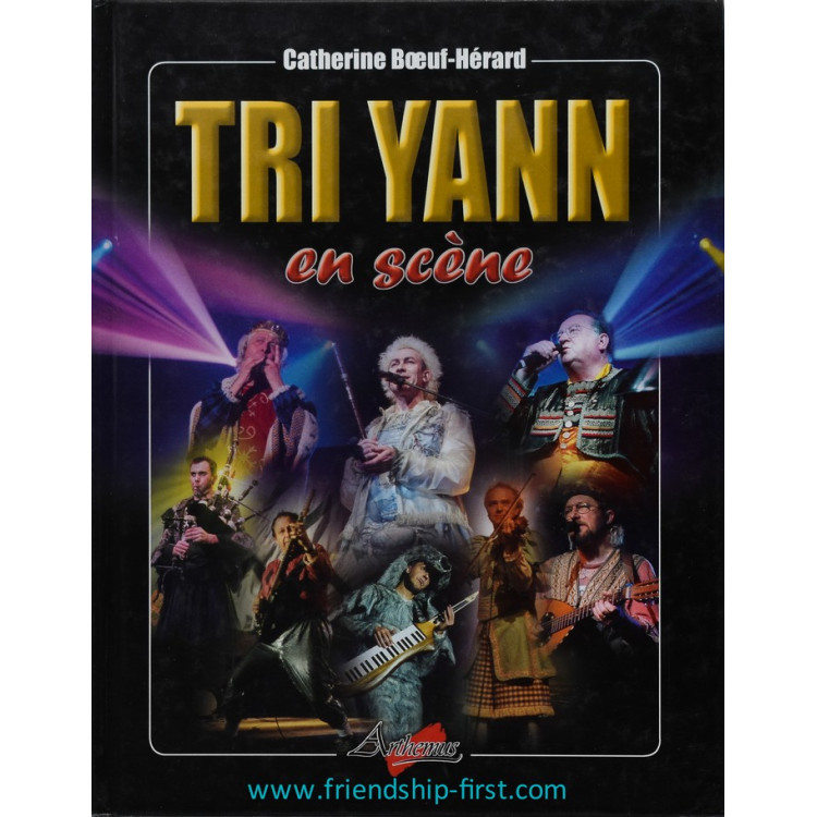 Livre Catherine Boeuf-Hérard / Tri Yann en scène (2004)