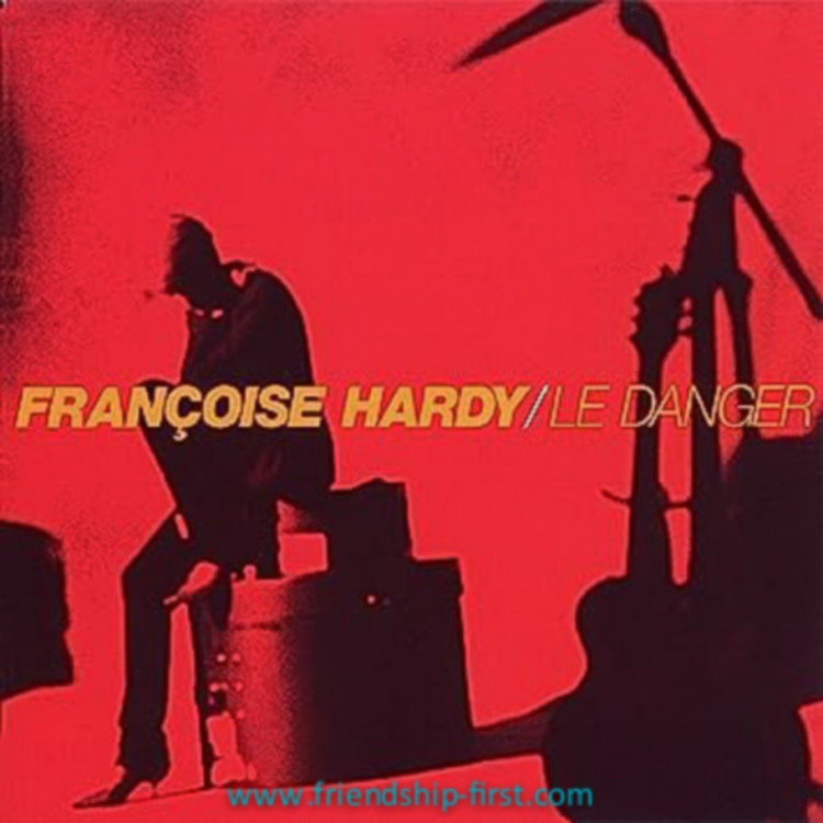 françoise hardy / le danger 33 Tours 1996