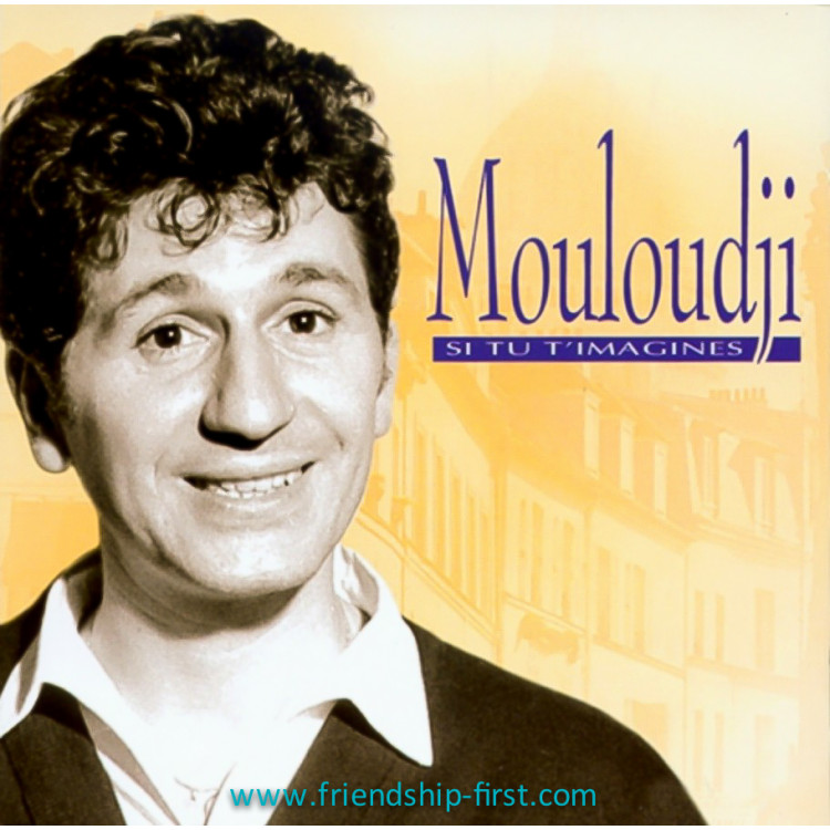 CD Mouloudji / Si tu t'imagines (2003)