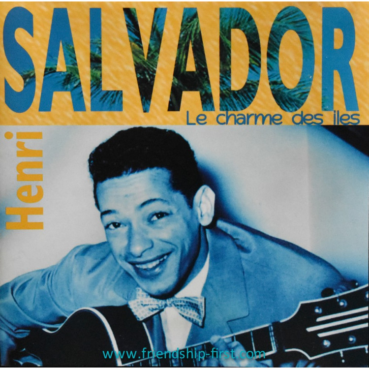 CD Henri Salvador / Le charme des îles (2001)