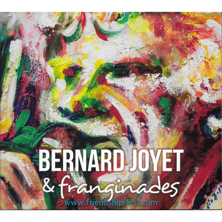 Bernard Joyet / Bernard Joyet & franginades Coffret 2 CD 2020