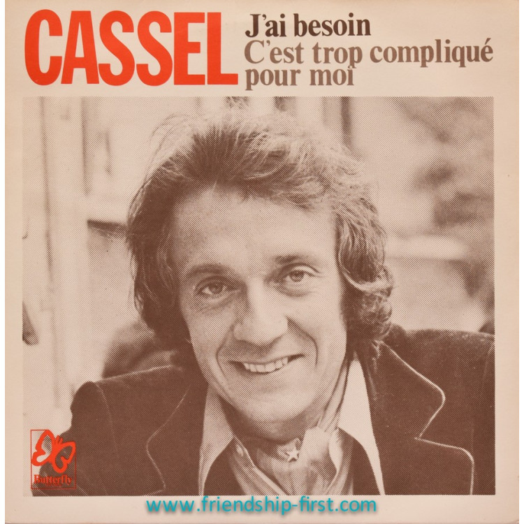 Disque 45 Tours Jean-Pierre Cassel / J'ai besoin (1972)