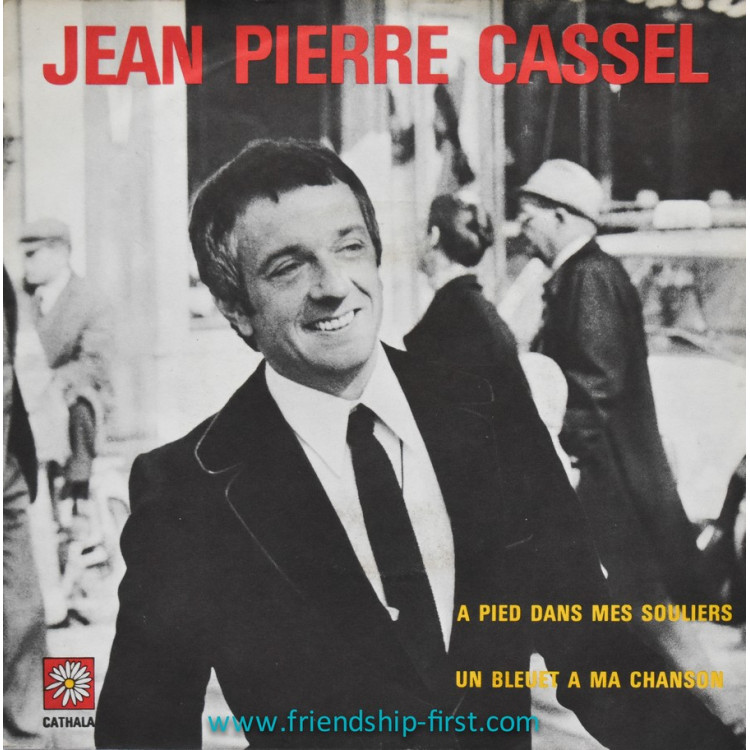 Disque 45 Tours Jean-Pierre Cassel / A pied dans mes chaussures (1972)
