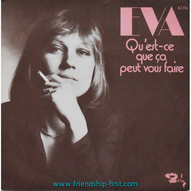 Disque 45 Tours Eva / Qu'est-ce que ça peut vous faire (1975)