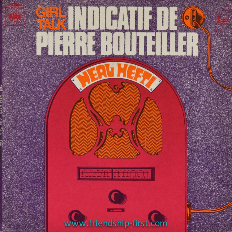 Disque 45 Tours Neal Hefti et son orchestre / Girl Talk (Indicatif de Pierre Bouteiller) (1970)