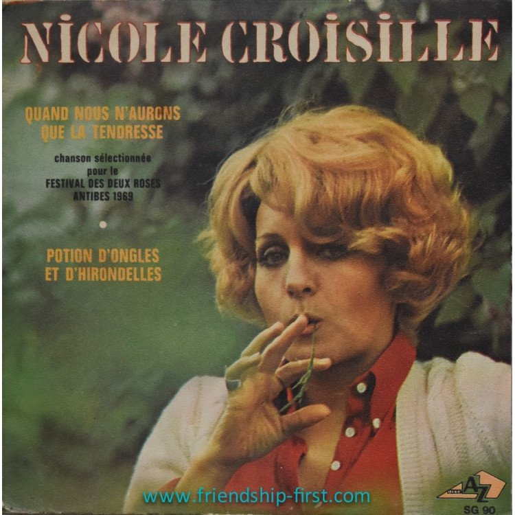 Disque 45 Tours Nicole Croisille / Quand nous n'aurons que la tendresse (1969)