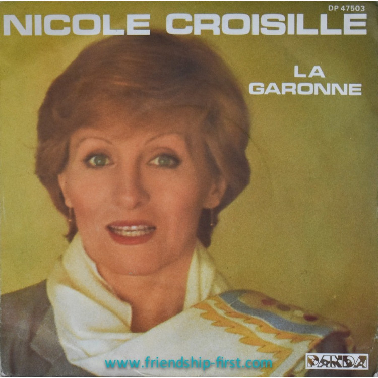 Disque 45 Tours Nicole Croisille / La Garonne (1978)