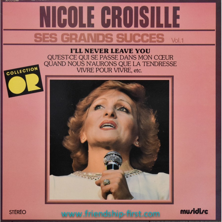Disque 33 Tours Nicole Croisille / Ses grands succès Vol.1 (1978)