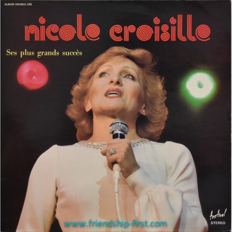 Double album 33 Tours Nicole Croisille / Ses plus grands succès (1977)